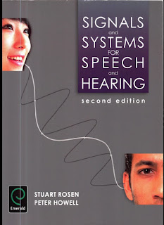 Signals and Systems for Speech and Hearing ,2nd Edition