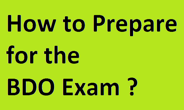 How to Prepare for the BDO Exam How to Prepare for the BDO Exam