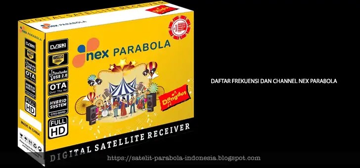 Inilah Frekuensi dan Daftar Siaran Nex Parabola - Emtek Inilah Frekuensi dan Daftar Siaran Nex Parabola - Emtek