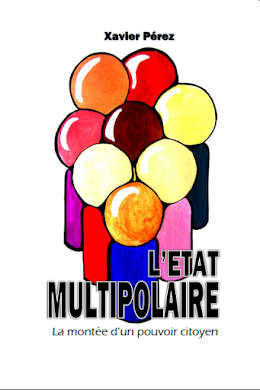 L'ETAT MULTIPOLAIRE (Résumé libre du doctorat en droit)