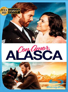 Con Amor Alaska (2019) HD [1080p] Latino [GoogleDrive] PGD