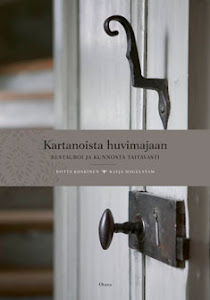 Kartanoista huvimajaan