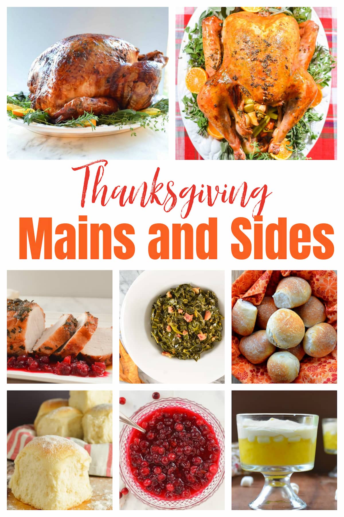 A photo collage of Thanksgiving Main Dishes and Side Dishes.