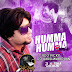 Humma Humma - VDJ Vicky & DJ Harshavardhan Remix