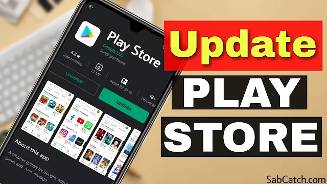 Google Play Store को अपडेट (update) कैसे करे Google Play Store को अपडेट (update) कैसे करे