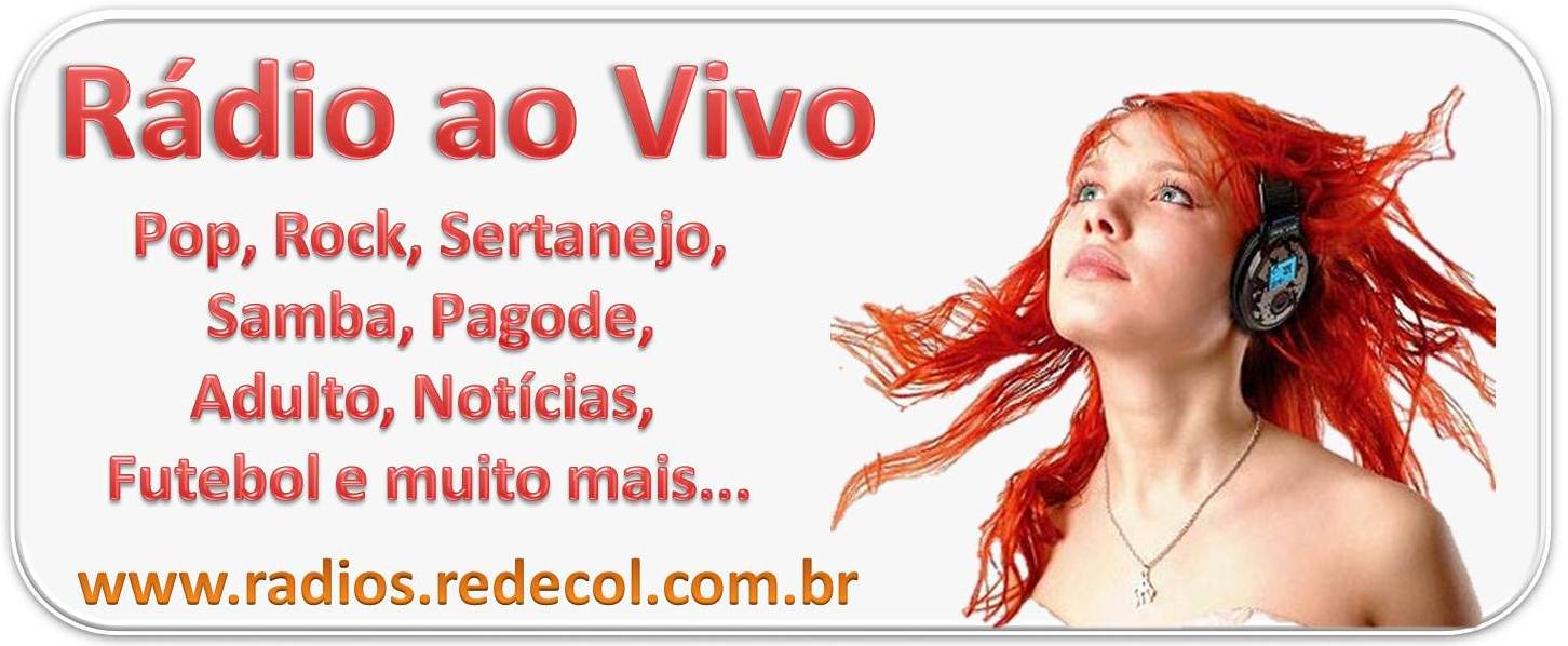 Conheça a nova página de Rádios Ao Vivo do Site Redecol Brasil