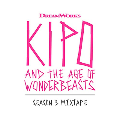 Kipo And The Age Of Wonderbeasts Season 3 Mixtape