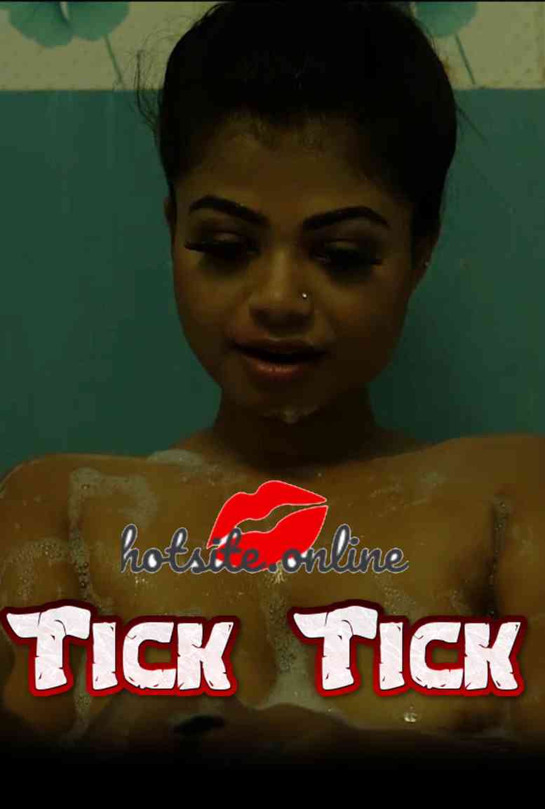 Tick Tick (2020) | Hothit Exclusive | Hindi Hot Video | 720p WEB-DL | Download | Watch Online