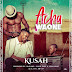 AUDIO | Kusah - Acha Waone | Mp3 DOWNLOAD