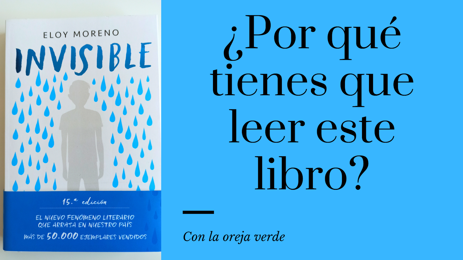 Invisible, de Eloy Moreno