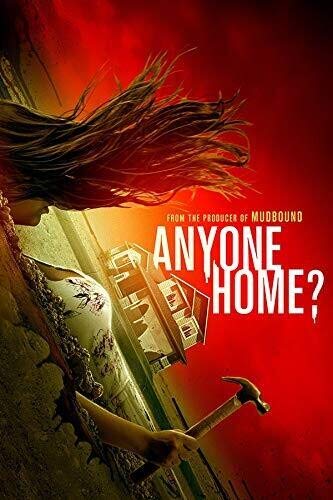 DVD & Blu-ray: ANYONE HOME ? (2018) Starring Monique Gabriela Curnen