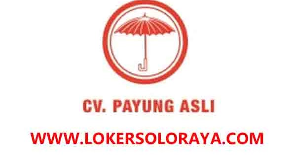Lowongan Kerja Karanganyar Staff Personalia di CV Payung Asli - Portal