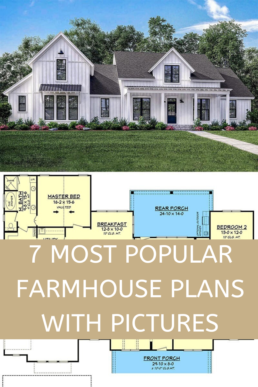 7 MOST POPULAR FARMHOUSE PLANS WITH PICTURES Home Decor