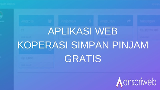 Download Aplikasi Web Koperasi Simpan Pinjam Gratis Download Aplikasi Web Koperasi Simpan Pinjam Gratis