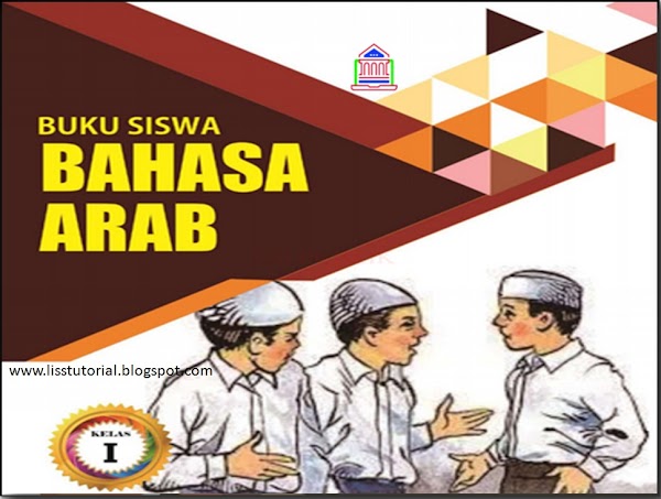 Download Bahasa Arab Kelas 1 SD/MI Kurikulum 2013 Edisi Revisi 2019 Download Bahasa Arab Kelas 1 SD/MI Kurikulum 2013 Edisi Revisi 2019