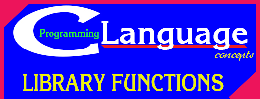 KNOW ABOUT LIBRARY FUNCTIONS IN C - Online Free Education in India ...