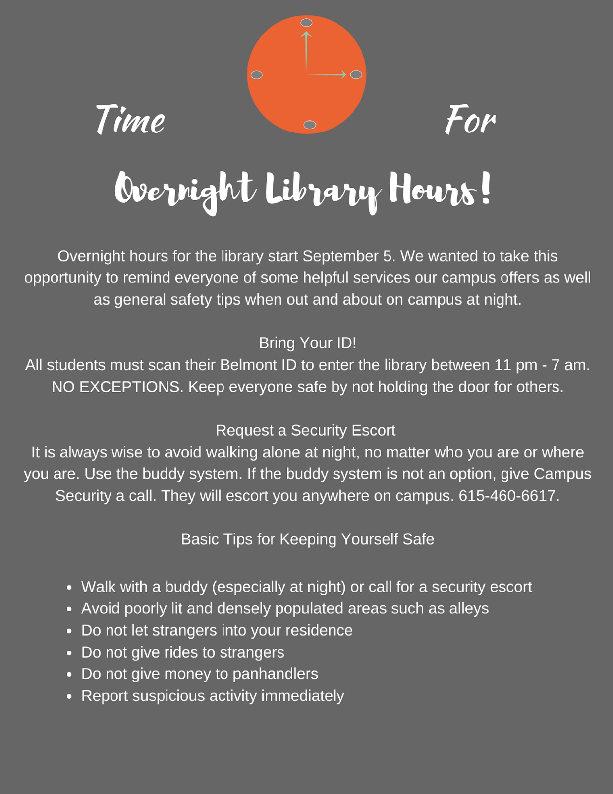 Bunch Library News It's Almost Time for Overnight Hours! Be Safe!