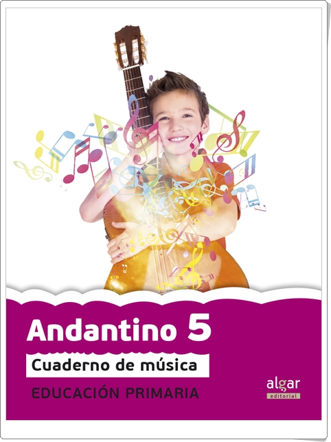 "Andantino 5". Actividades digitales de Música de 5º de Primaria. Ediciones Bromera.