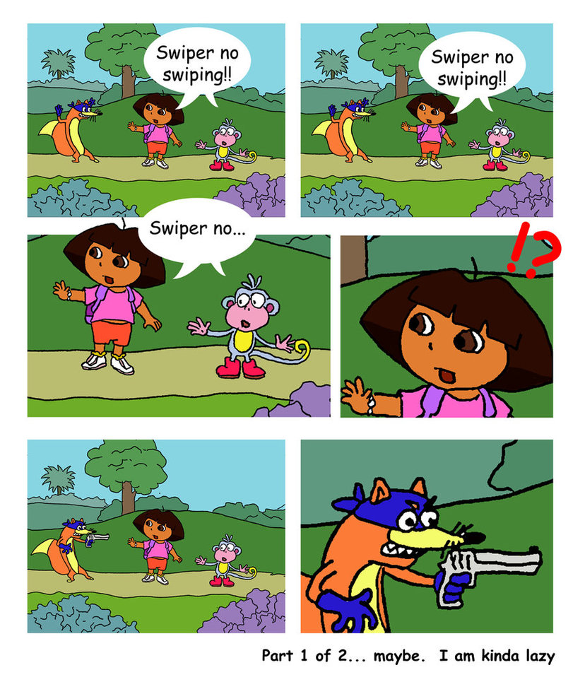 Dora The Explorer Swiper No Swiping Meme Swiper No Swiping On.