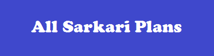 All Sarkari Plans