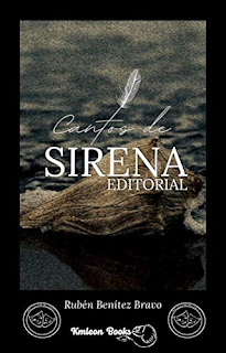 Cantos de Sirena Editorial - Rubén Benítez Bravo