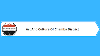 Art And Culture Of Chamba District Art And Culture Of Chamba District