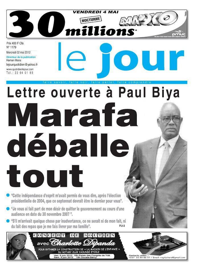 Presse force one LETTRE OUVERTE DE MARAFA HAMIDOU YAYA PAUL BIYA