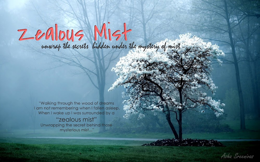 Zealous Mist