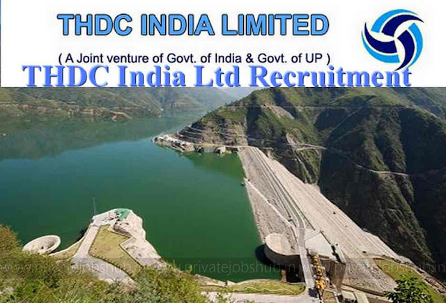THDC India Ltd Recruitment THDC India Ltd Recruitment