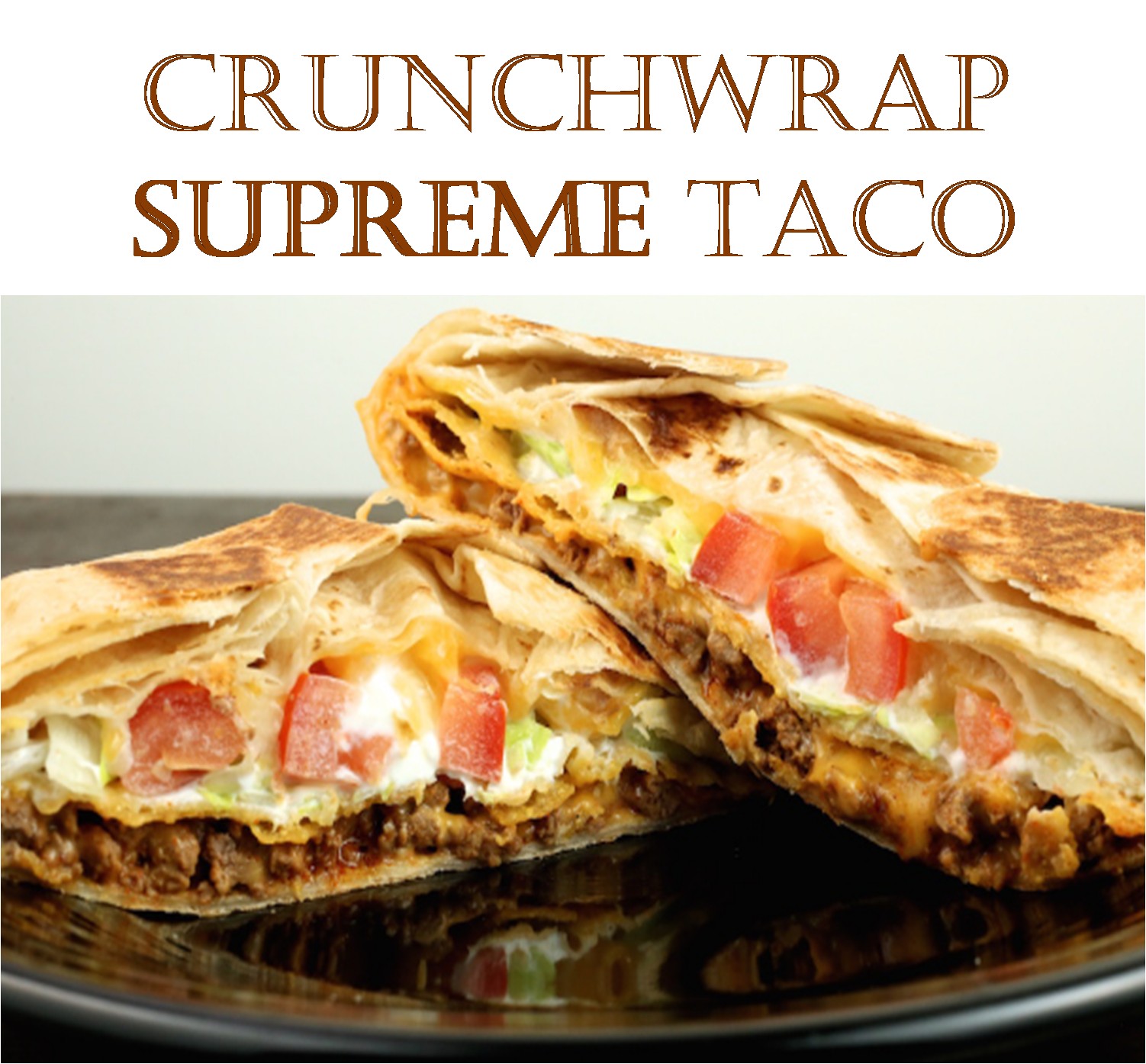 1333 Reviews: My BEST #Recipes >> Crunchwrap Supreme #Taco - .