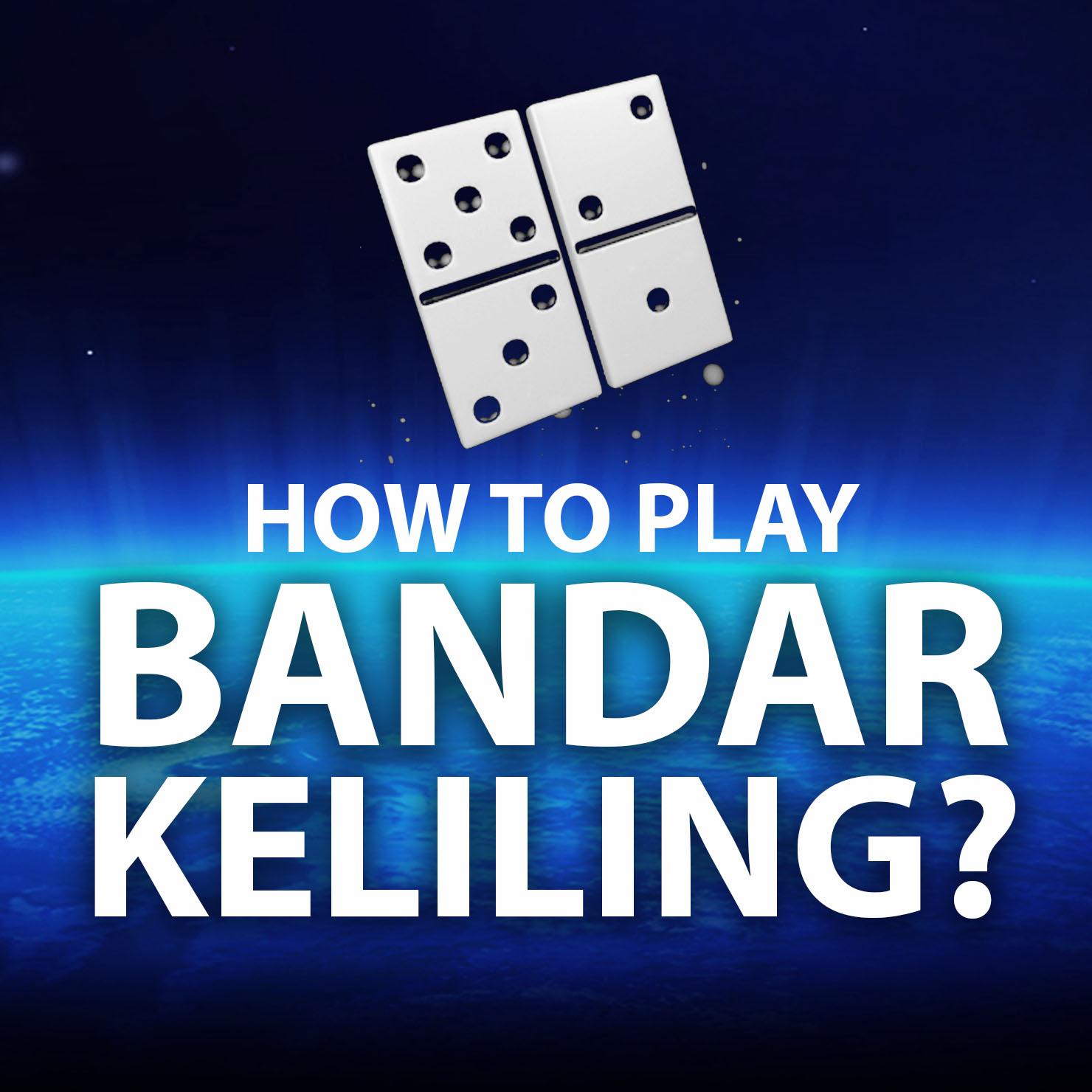 How To Play Bandar Keliling