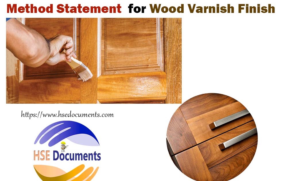 Method Statement for Wood Varnish Finish HSE Documents