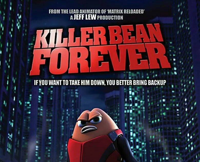 Killer Bean Forever(2009) Full Movie In Tamil+English Free Download