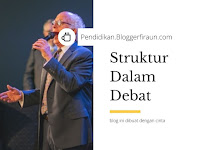 Struktur Dalam Teks Debat, Lengkap!