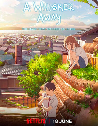 Nakitai watashi wa neko o kaburu [A Whisker Away] (2020) 1080p NF WEB-DL Japonés [Subt. Esp] (Animación. Fantástico. Romance)