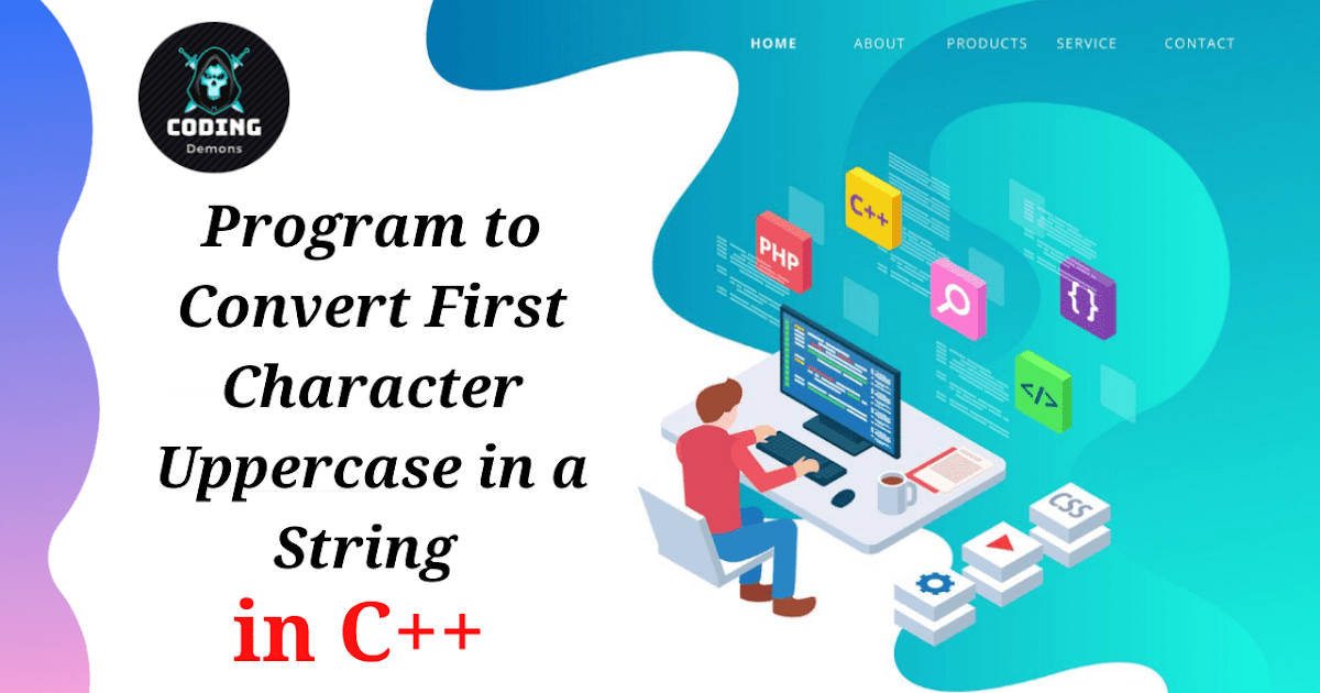 Program to print string INITCAP of words | Program to Convert first ...
