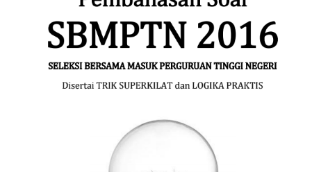View Kunci Jawaban Dan Pembahasan Sbmptn 2016 Pics