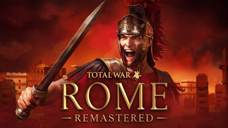 Total War: ROME REMASTERED