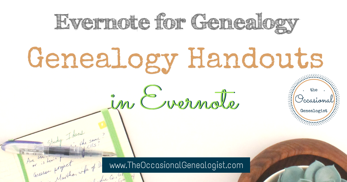 Evernote for Genealogy Handouts