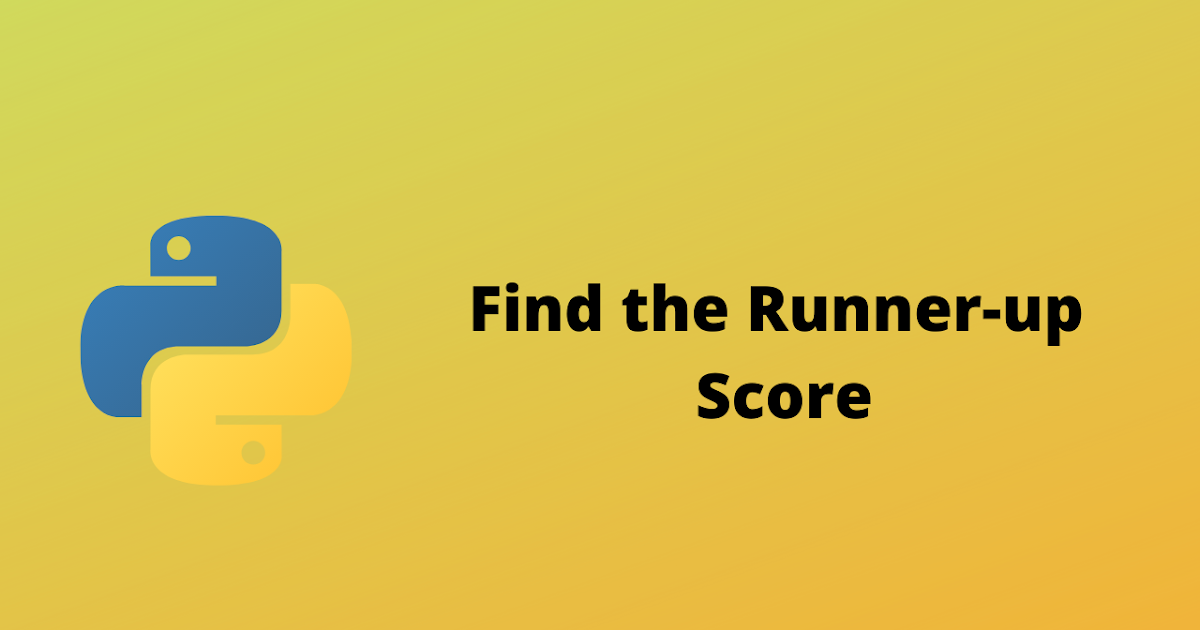 HackerRank Find the Runner Up Score solution in python