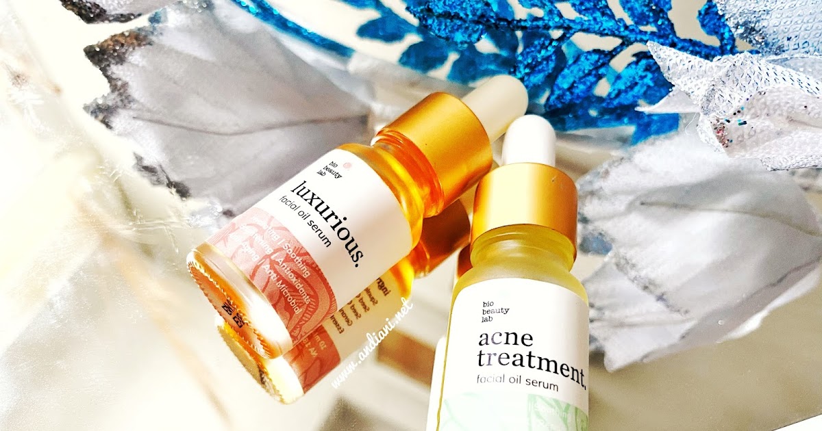 Andiani's Beauty Journal Indonesian Beauty Blogger Face Oil Lokal
