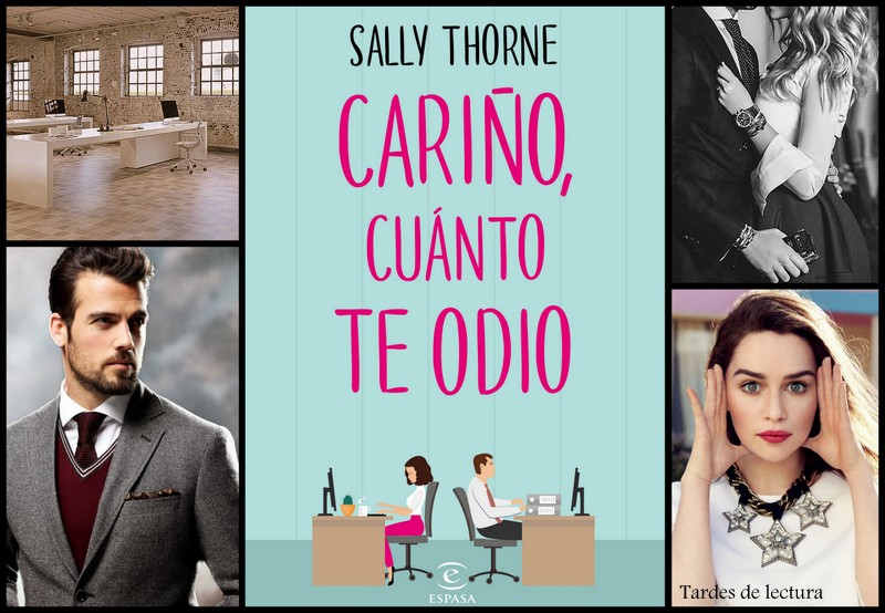 Tardes de Lectura Reseña Cariño, cuánto te odio (Sally Thorne) Tardes de Lectura Reseña Cariño, cuánto te odio (Sally Thorne)
