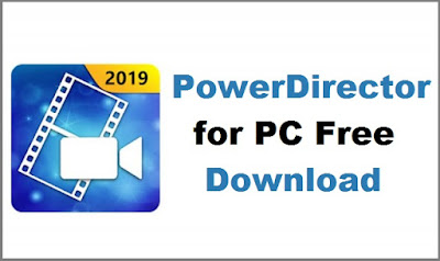 PowerDirector for PC Download