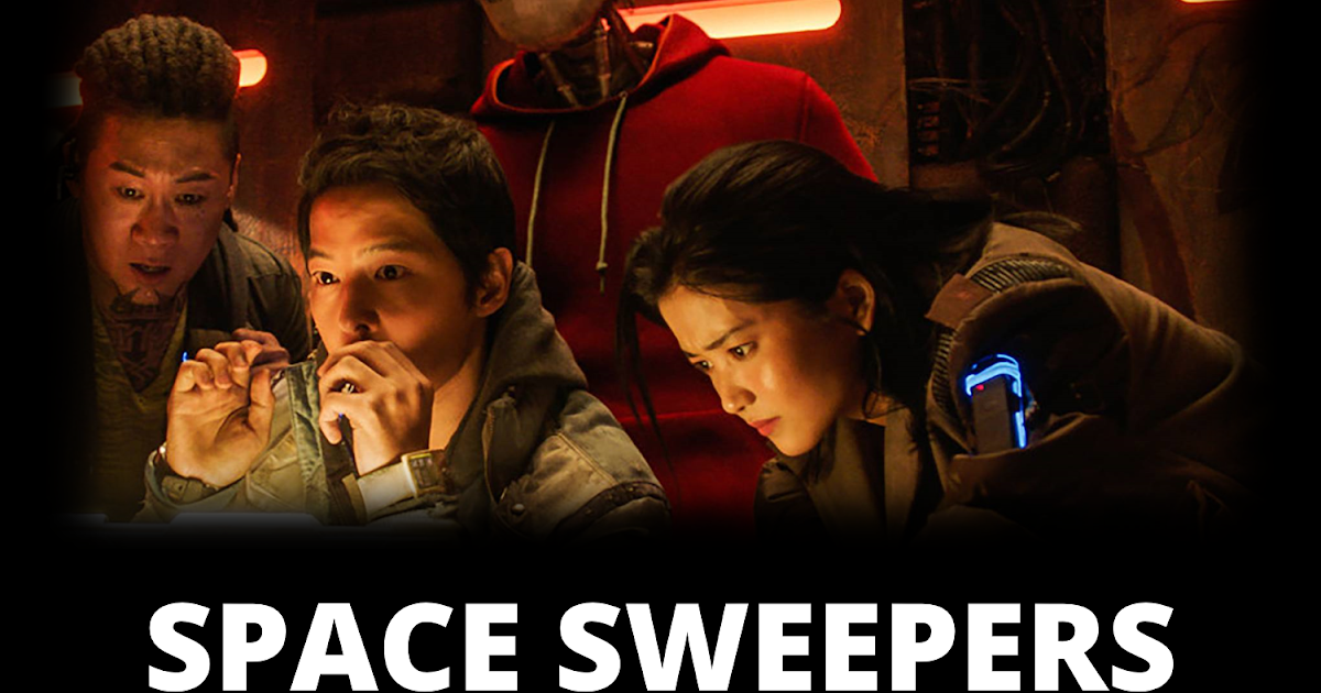 Space Sweepers Film Review