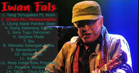 Kumpulan Lagu Iwan Fals DOWNLOAD MP3 GRATIS Full Album Terbaik