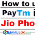 Jio phone me PayTM Account kaise banaye in hindi.