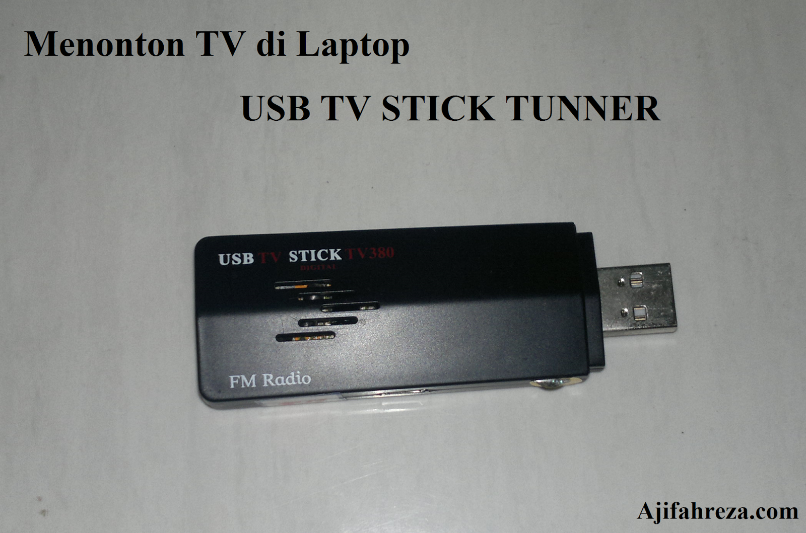 Install USB TV Stick Ajifahreza
