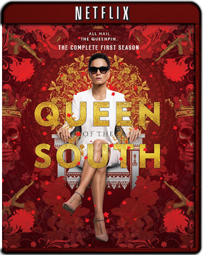 Queen of The South: Season 1 (2016) 1080p NF WEB-DL Dual Latino-Inglés [Subt.Esp] (Serie de TV. Acción)