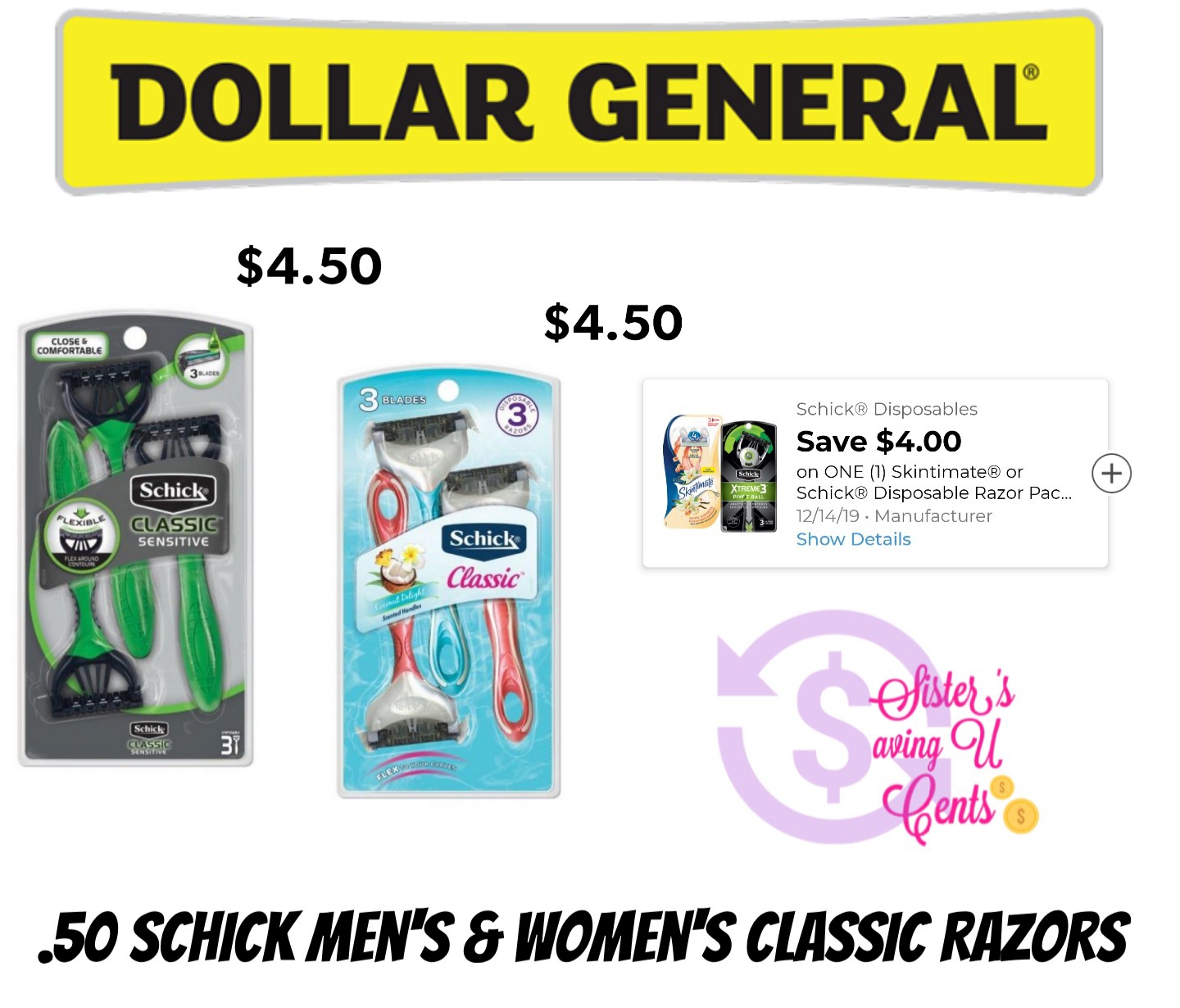 .50 Schick Men's & Women's Classic Razors At Dollar General