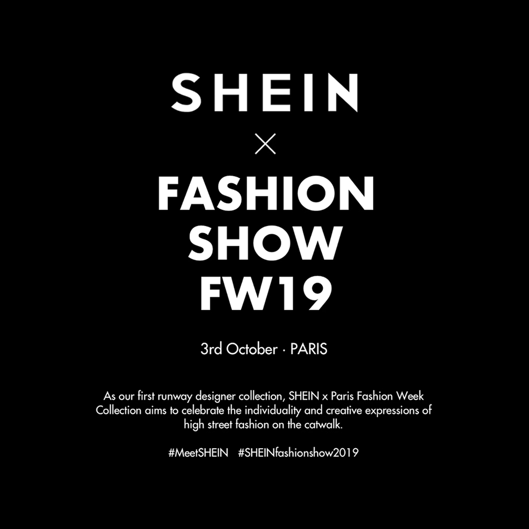 SHEIN X FASHION SHOW FW19